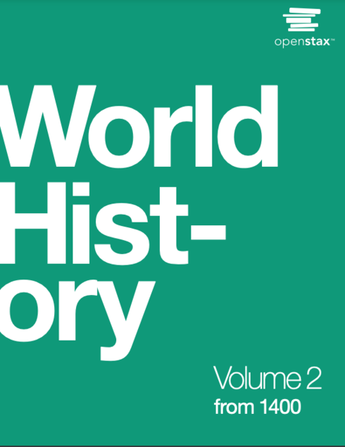 World History, Volume 2: From 1400 Volume 2 - Open Textbook Library